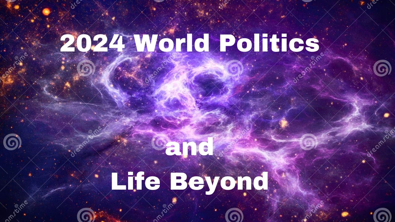 2024 World Elections and Life After