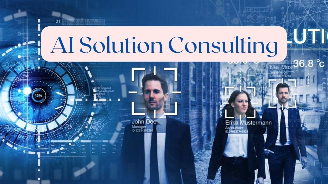 AI Solution Consulting