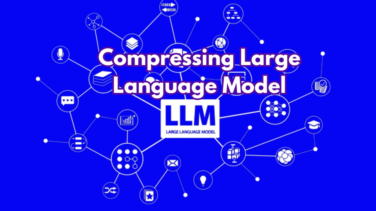 Compressing Large Language Model