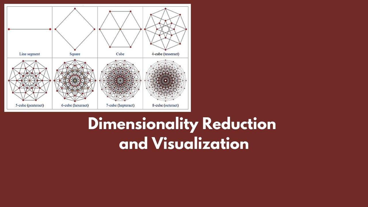 Dimensionality-Reduction-and-Visualization