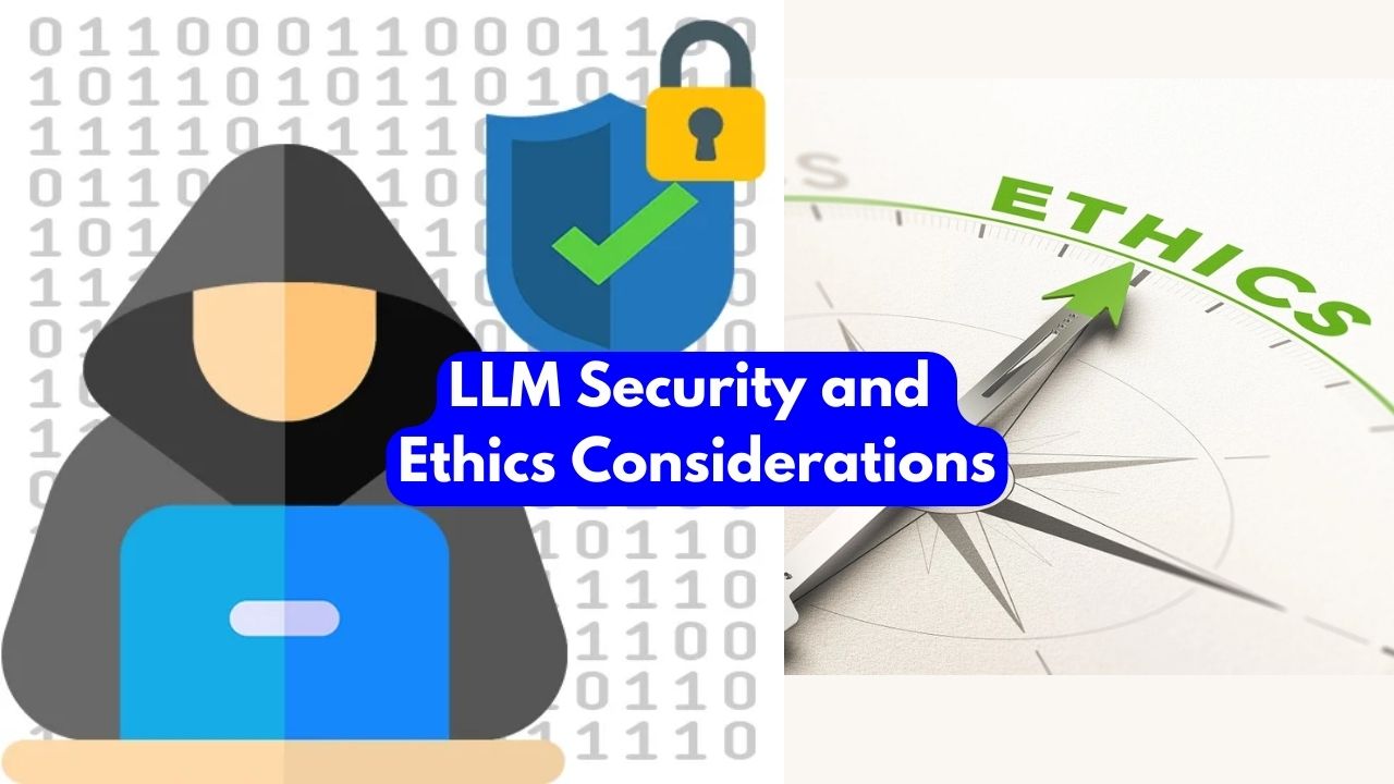 LLM-Security-and-Ethics-Considerations