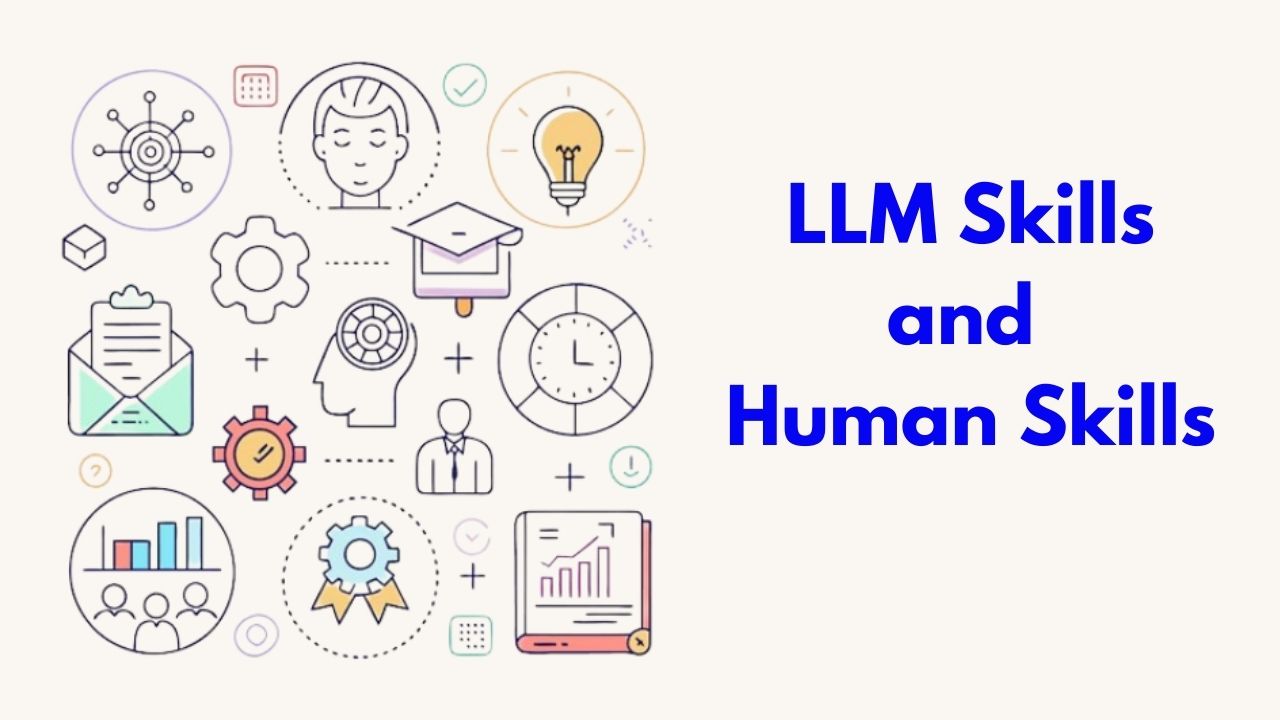 LLM-Skills-and-Human-Skills