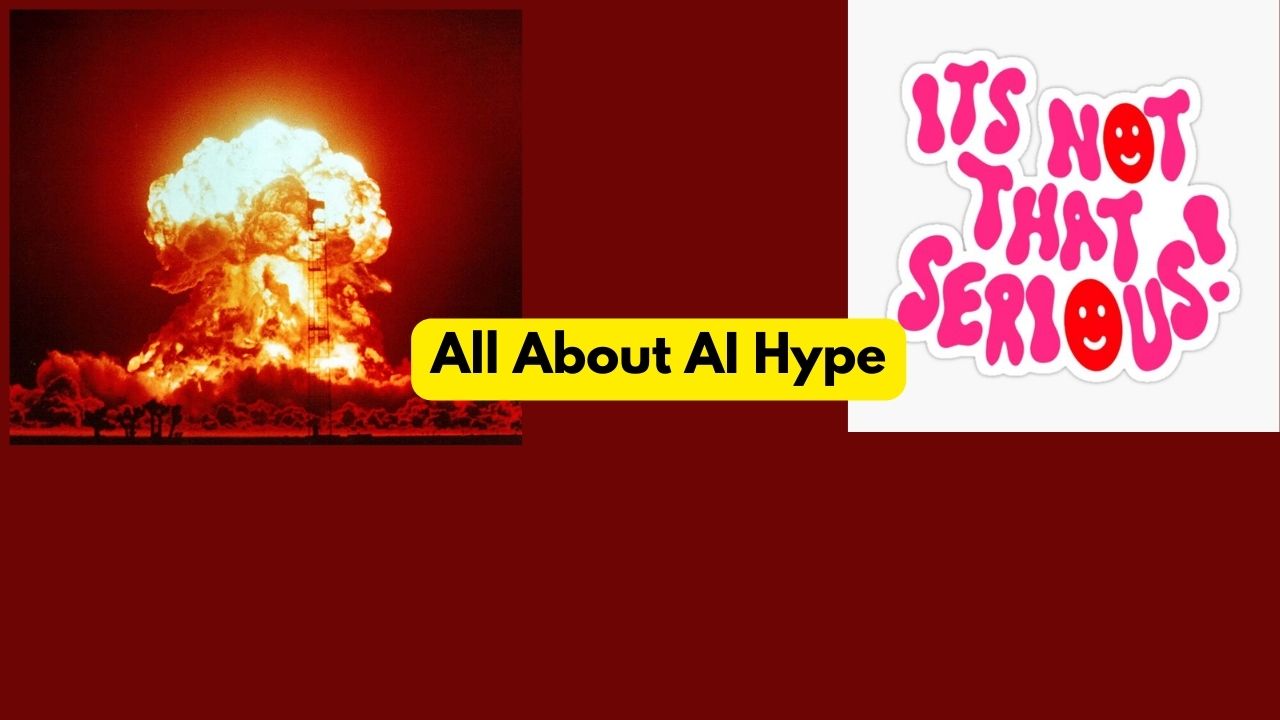 All About AI Hype