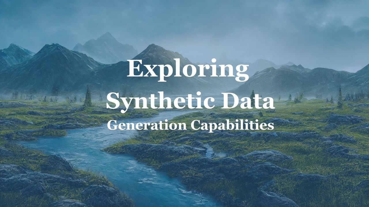 Exploring Synthetic Data Generation Capabilities