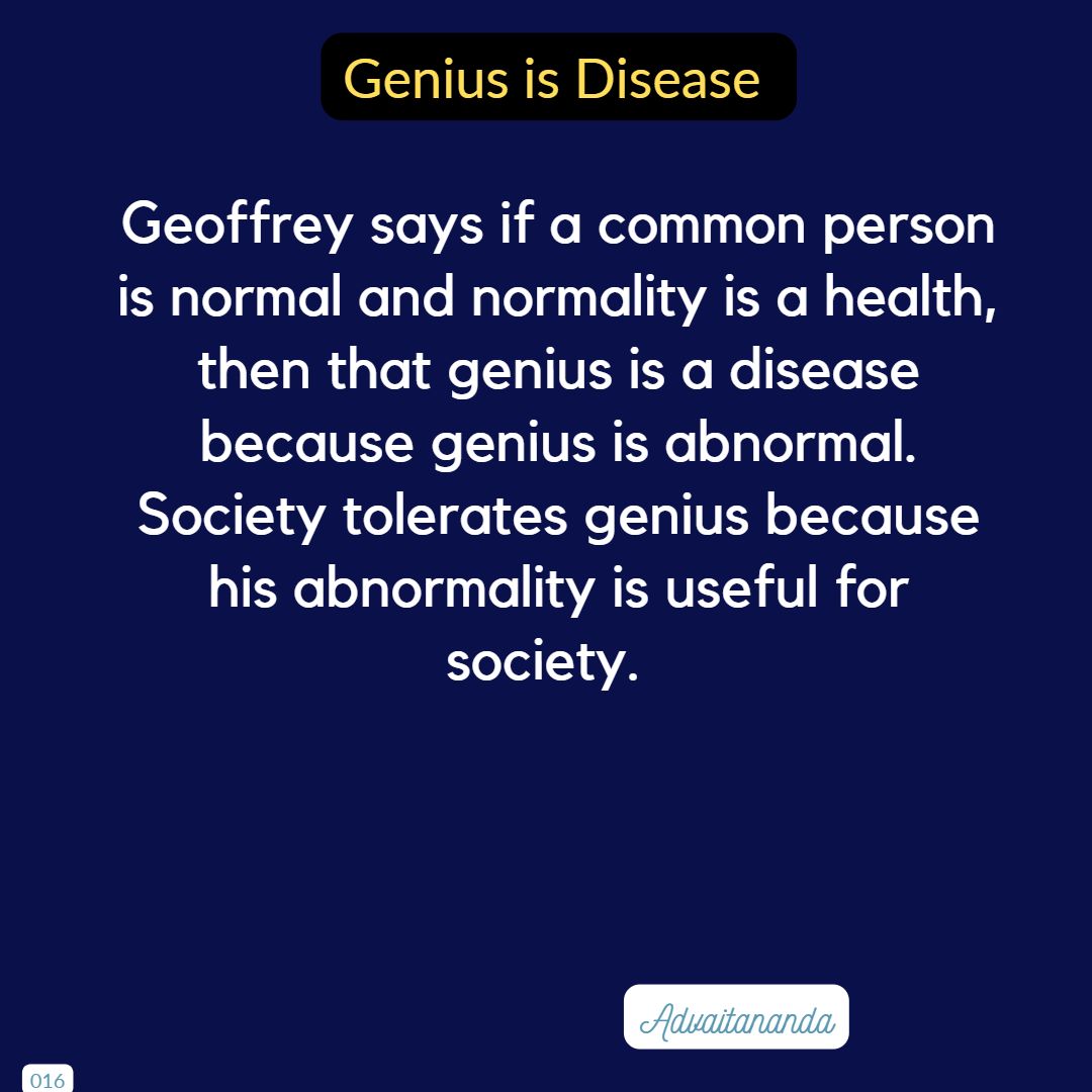 Genius is Disease