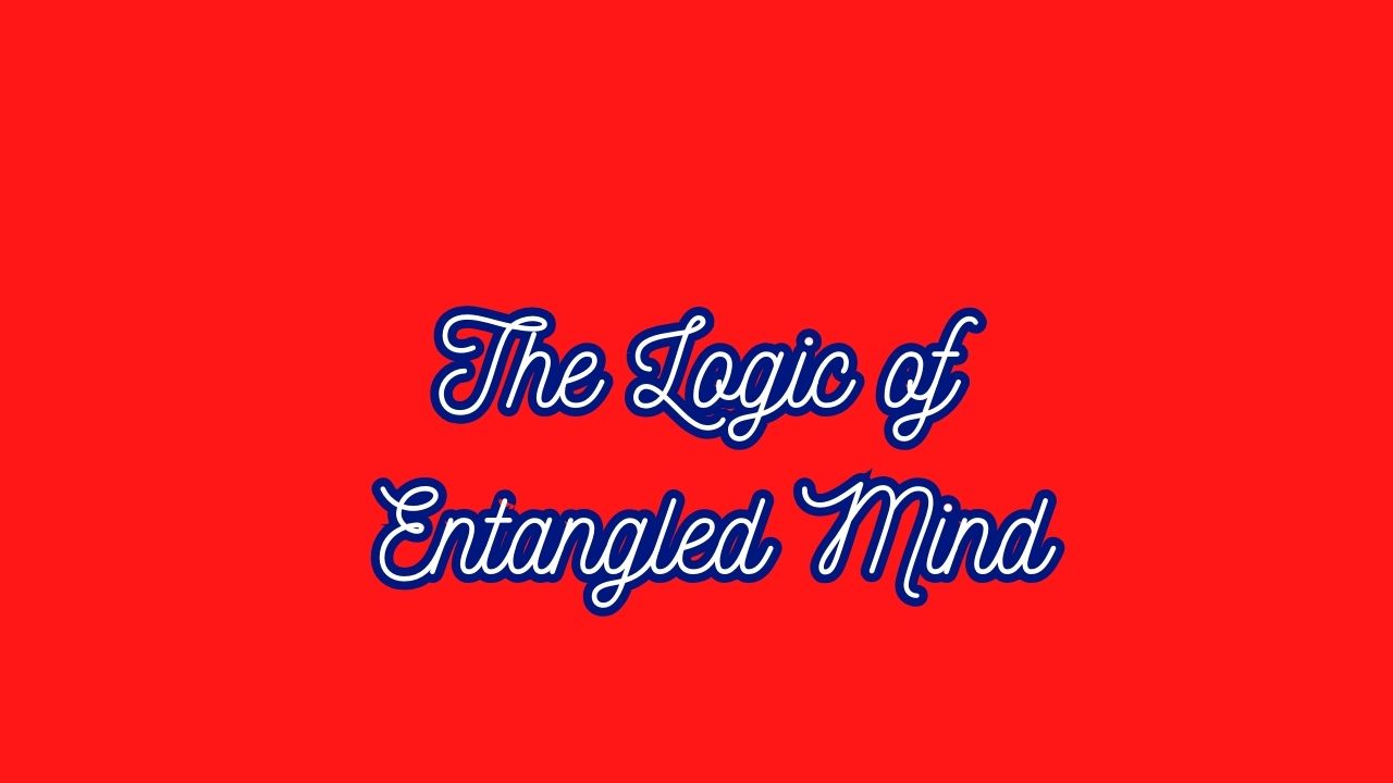 The Logic of Entangled Mind