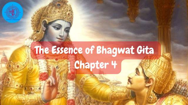 The Essence of Bhagwat Gita: 4th Chapter