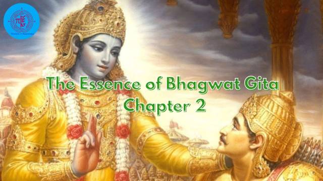 The Essence of Bhagwat Gita: 2nd Chapter